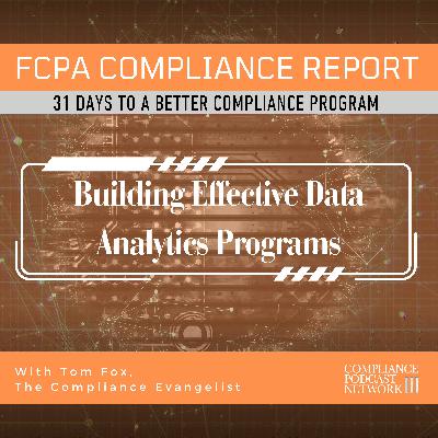 Day 4 - Building Effective Data Analytics Programs for Compliance