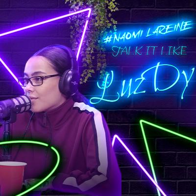 LuzDy #18 - Naomi Lareine über Musik, Ihri Fuessballkarriere, Sie als Werbegsicht, Diversität uvm. ... LuzDy #18 - Naomi Lareine über Musik, Ihri Fuessballkarriere, Sie als Werbegsicht, Diversität uvm. ...