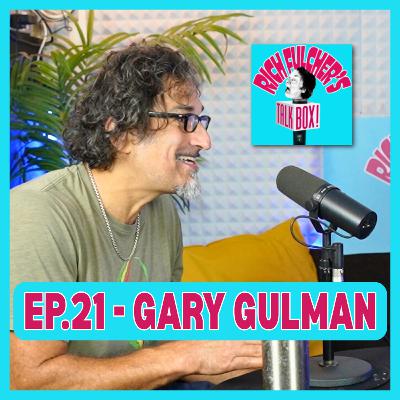 Grandiloquent, Ya Gotta Go to Ruffles, Shandling vs. Seinfeld, Big Break…down — Gary Gulman I Talk Box Ep. 21