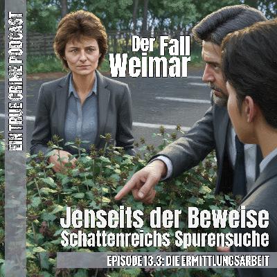Der Fall Weimar - Teil 3