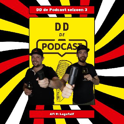 DD de podcast S3 #9: Legofuif