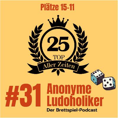 #31 Top25: Plätze 15-11