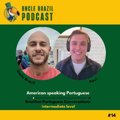 #14 - American speaking Portuguese