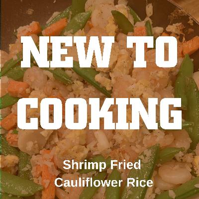 Shrimp Fried Cauliflower Rice