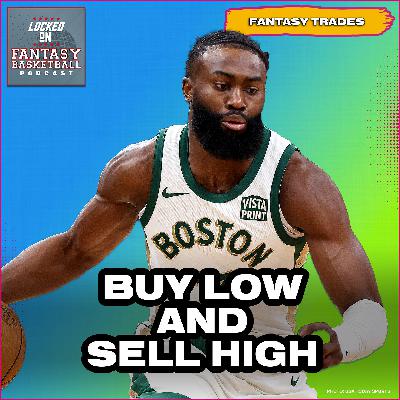 NBA Fantasy Basketball: Trade Show - Who to Target and Who to Deal