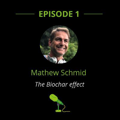 20 Minutes with Leon & Mathew Schmid - Episode 1 : The Biochar Effect 20 Minutes with Leon & Mathew Schmid - Episode 1 : The Biochar Effect