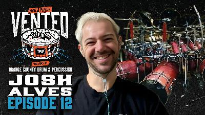 The story of former Orange County Drum builder Josh Alves | Episode 12