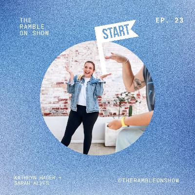 ep. 23 \\ when to begin + where to start ep. 23 \\ when to begin + where to start