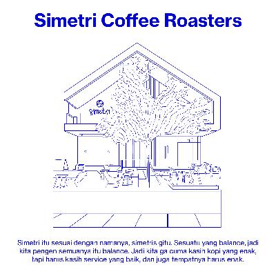 Coffee Hopping: Simetri Coffee Roasters