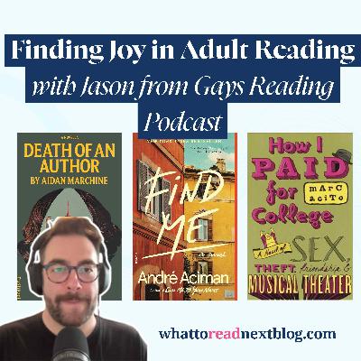 How to Build a Reading Habit as an Adult with Jason from Gays Reading Podcast