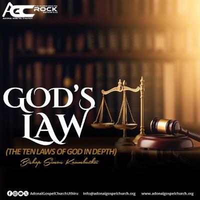 GOD'S LAW (THE TEN LAWS OF GOD IN DEPTH) - BISHOP SIMON KAUMBUTHU M'NGARUTI