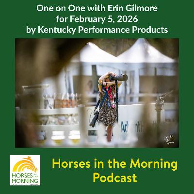 One-on-One with Erin Gilmore for February 5, 2026 by Kentucky Performance Products One-on-One with Erin Gilmore for February 5, 2026 by Kentucky Performance Products
