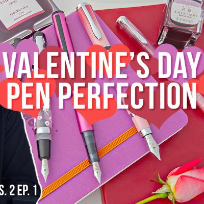 Valentine's Day Pen Perfection - Write Stuff, S. 2 Ep. 1