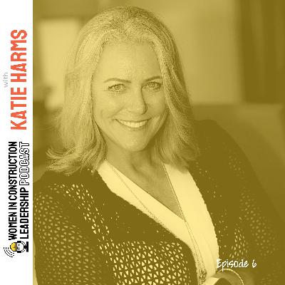 Ep. 6: Katie Harms