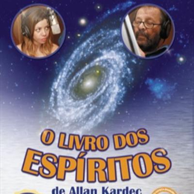 O Livro dos Espíritos (Audiolivro) - Allan Kardec / Carlos Vereza (3/4)