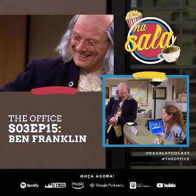 S03EP15 | Ben Franklin | The Office