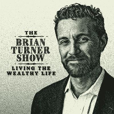 Introducing "The Brian Turner Show"