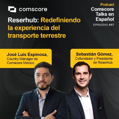 Episodio 87: Redefiniendo la experiencia del transporte terrestre Episodio 87: Redefiniendo la experiencia del transporte terrestre