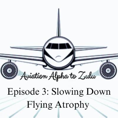 Slowing Down Flying Atrophy