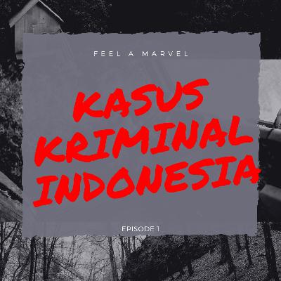 Episode 55 - Kronologi Penemuan Mayat Terkubur dalam Kontrakan Di Depok