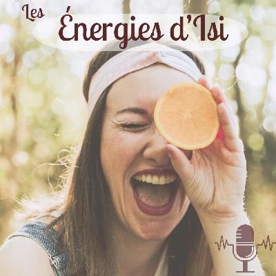 #142 Découvre la naturopathie (pour de vrai)