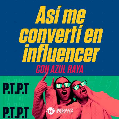 ¿Cómo ser influencer desde cero y empezar a crear contenido? con Azul Raya