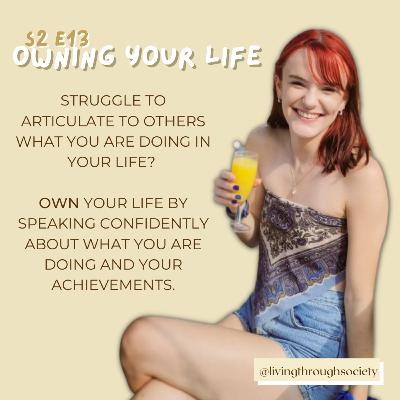 13 - Owning your situation