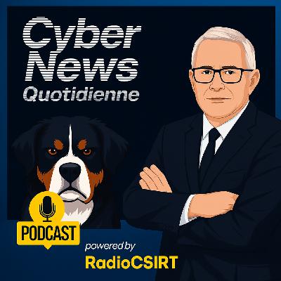 RadioCSIRT — Votre actu cybersécurité du mardi 28 octobre 2025 (Ép.468)