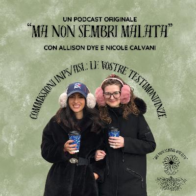 Commissioni Inps/Asl: Le vostre testimonianze Commissioni Inps/Asl: Le vostre testimonianze