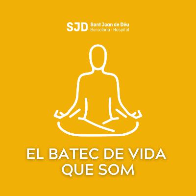 El batec de vida que som - Meditacions
