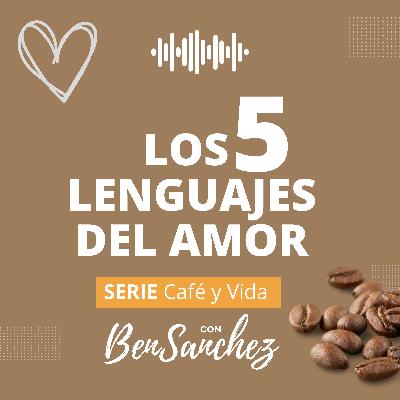Los 5 Lenguajes del amor - Cómo demostrar amor y que lo sientan. Los 5 Lenguajes del amor - Cómo demostrar amor y que lo sientan.