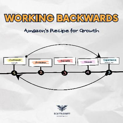 116. Amazon's Growth Secrets: Insights from 'Working Backwards'