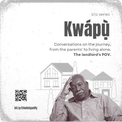 Kwapu; The landlord's POV Kwapu; The landlord's POV