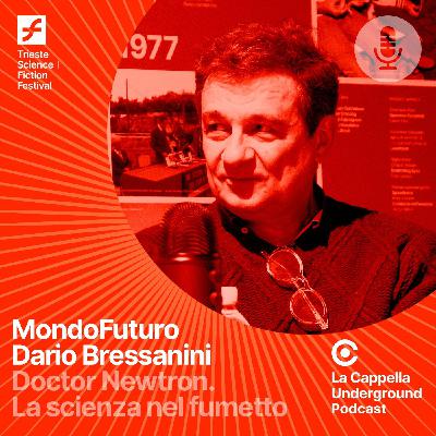 Dario Bressanini - Doctor Newtron. La scienza nel fumetto (Live!)