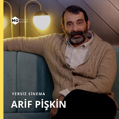 Yersiz Sinema: Arif Pişkin / Eskişehir, Tiyatro, Son Yaz