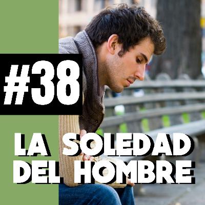 La soledad del hombre
