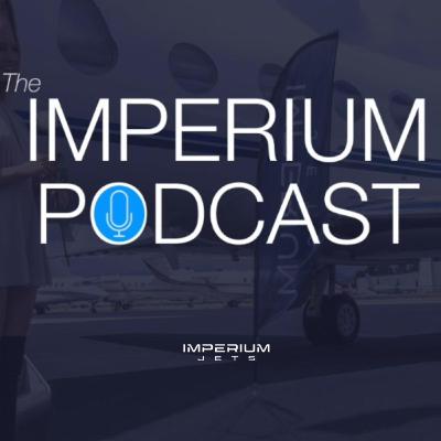 Imperium Jets - The Charter Broker Podcast - E2 - Melissa Berg