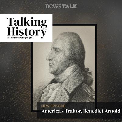 America's Infamous Traitor, Benedict Arnold
