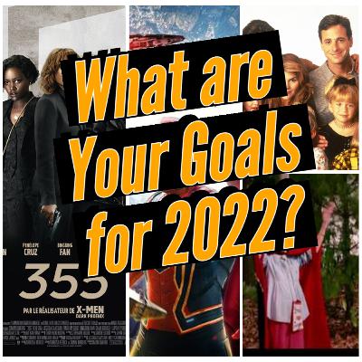 What Are Your Goals For 2022 ? Episode 6 prt 1 What Are Your Goals For 2022 ? Episode 6 prt 1