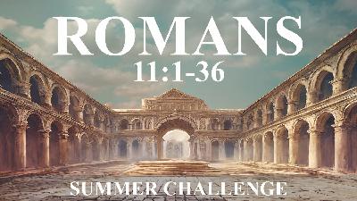 Faithful Promises (Romans 11:1-36)