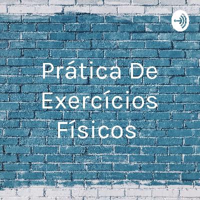 Exercícios físicos