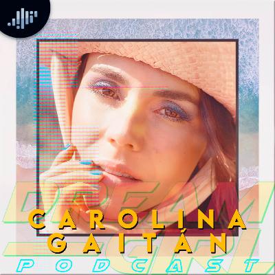 Dream Girl: Carolina Gaitán | LaGaita