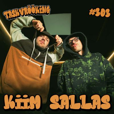 Kiim Sallas #303 Kiim Sallas #303