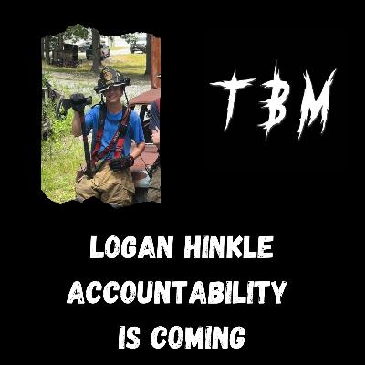 Episode 19. Accountability is Coming with Logan Hinkle Episode 19. Accountability is Coming with Logan Hinkle