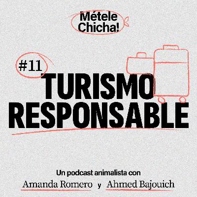 Métele chicha - Turismo responsable Métele chicha - Turismo responsable