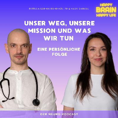 Unser Weg, unsere Mission und was wir tun - Eine persönliche Folge Unser Weg, unsere Mission und was wir tun - Eine persönliche Folge