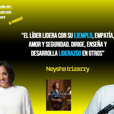Hablando de Liderazgo con Albert S8 E16 (Neysha Irizarry)