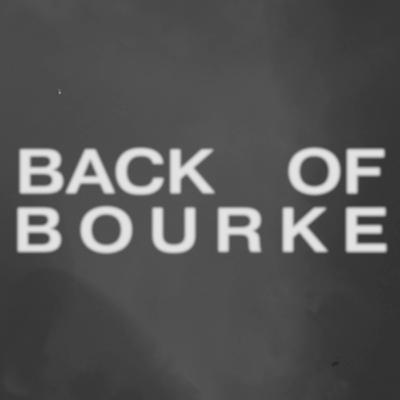 0. Back of Bourke - Trailer