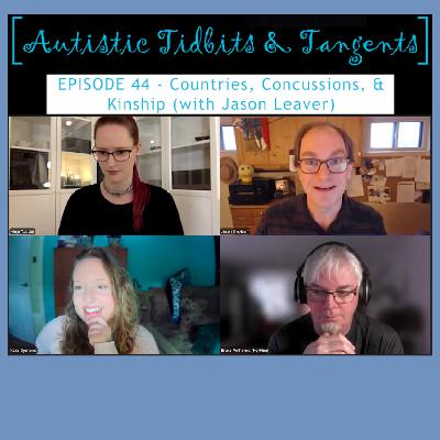 Ep. 44 - Countries, Concussions, & Kinship (with Jason Leaver)