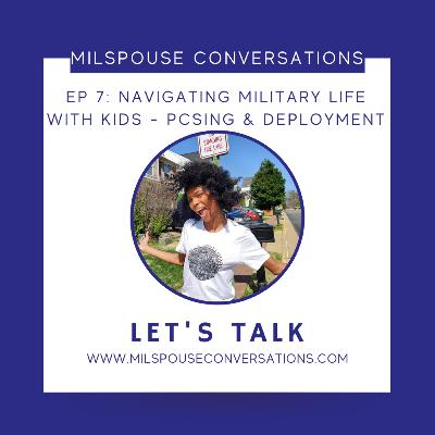 Navigating Military Life With Kids - PCSing and Deployments Navigating Military Life With Kids - PCSing and Deployments